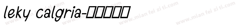 leky calgria字体转换